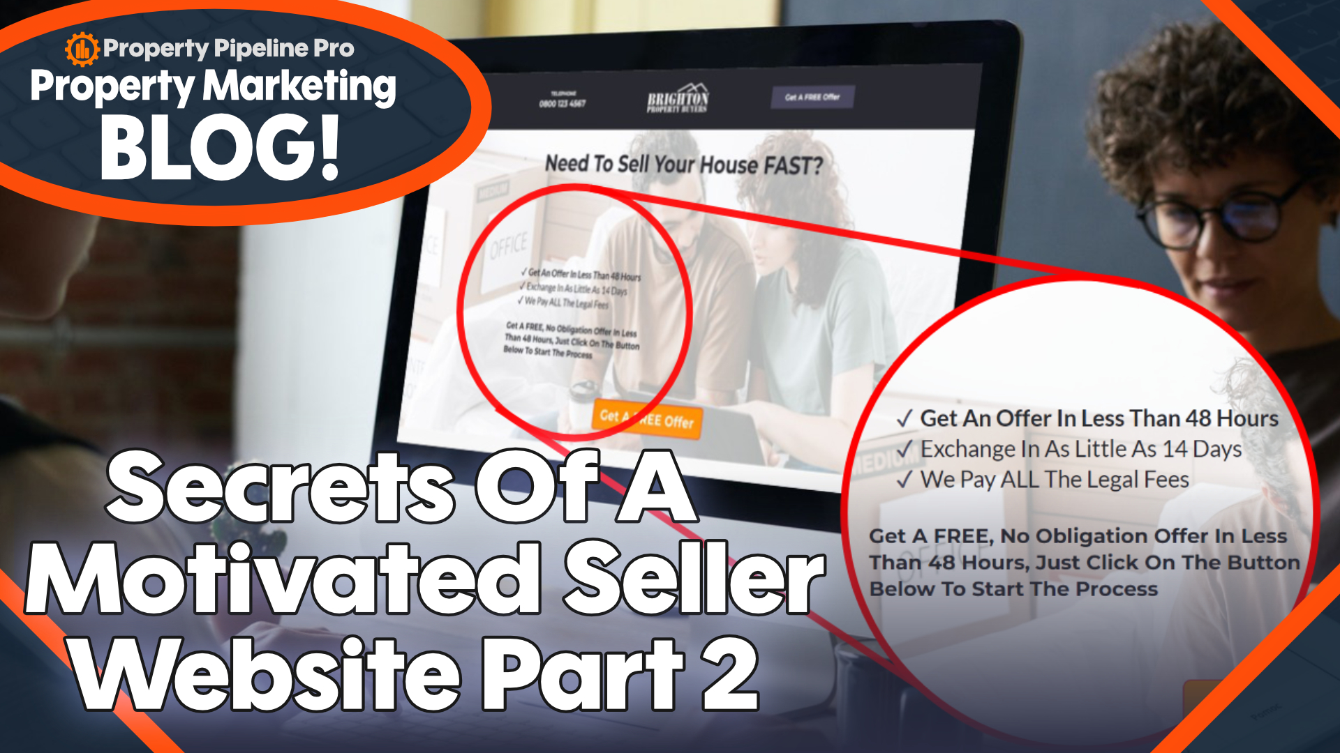 You are currently viewing Secrets Of A Motivated Seller Website Part 2 👀