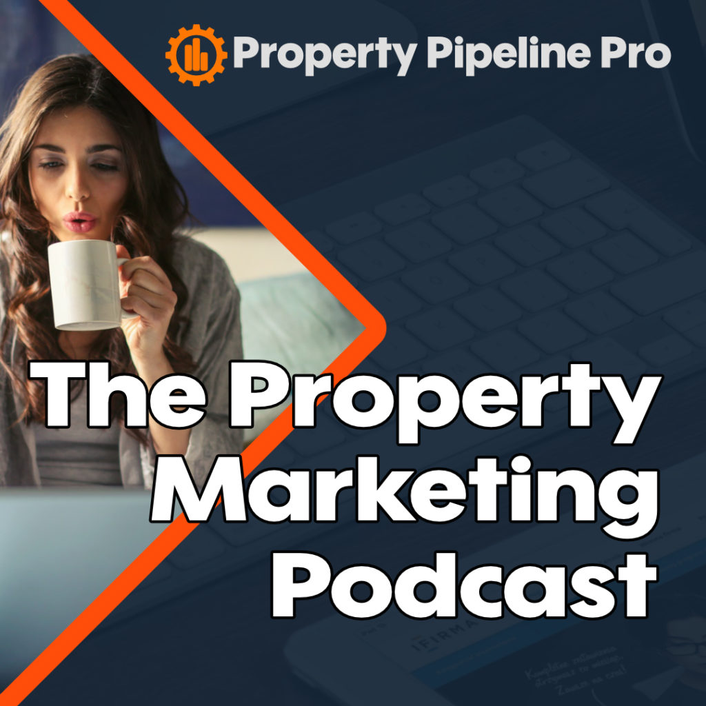 The Property Marketing Podcast